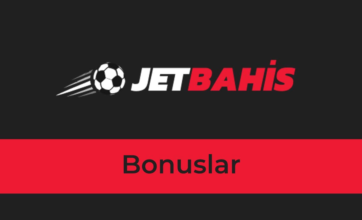 Jetbahis Bonus 