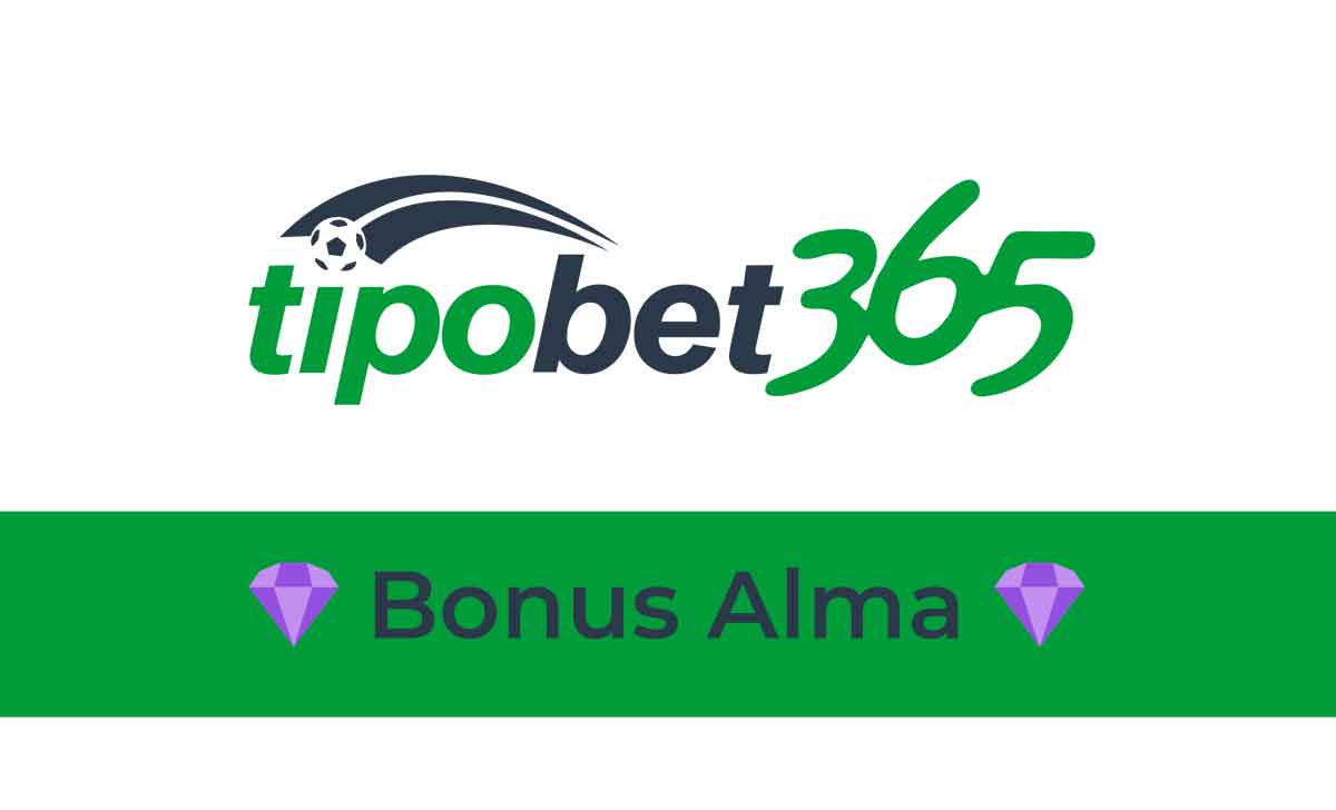 Tipobet Bonus Alma