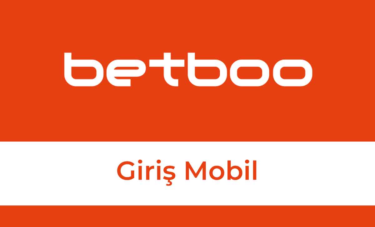 Betboo Giriş Mobil